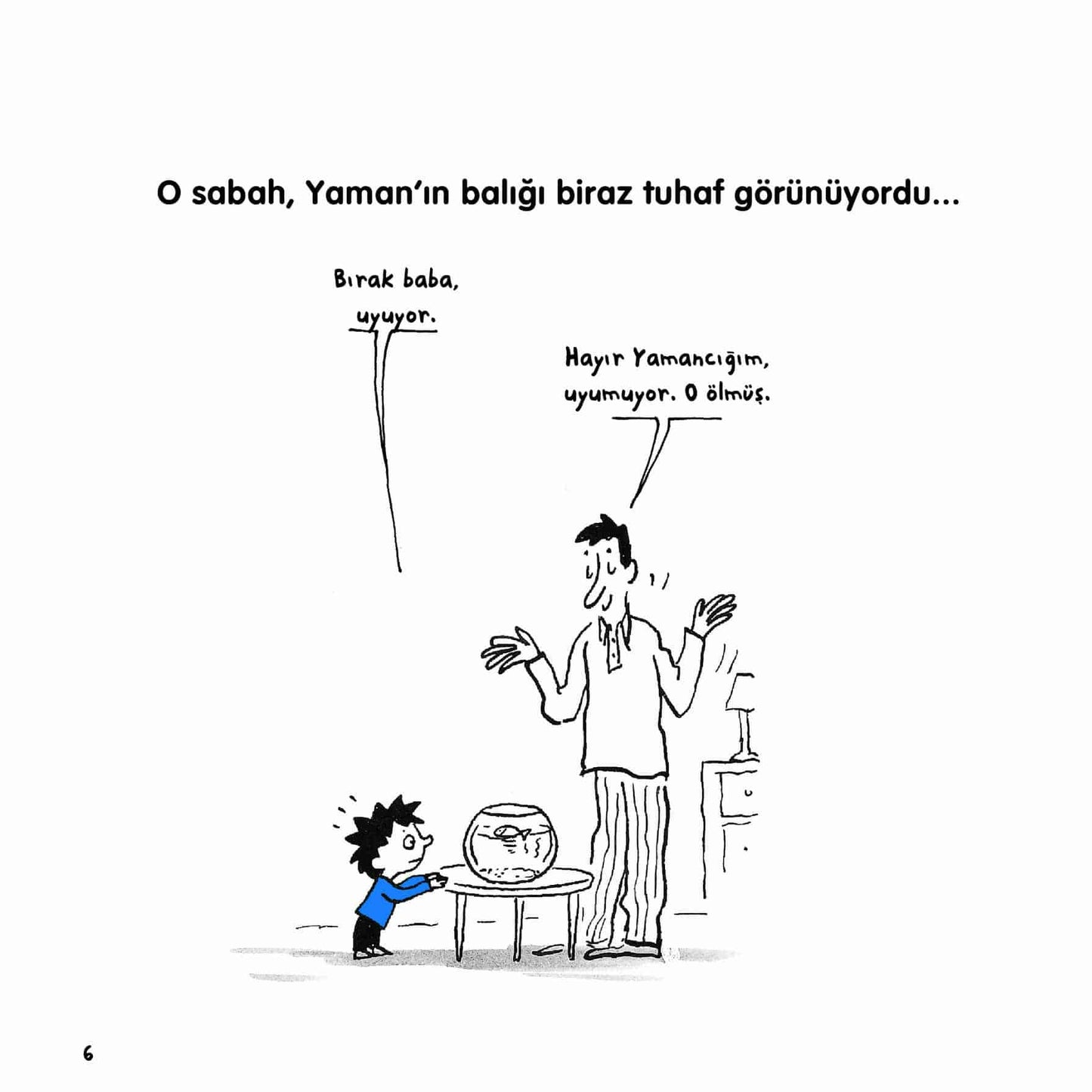 Ölüm Nedir – Yaman ve Onun Bitmek Bilmeyen Soruları