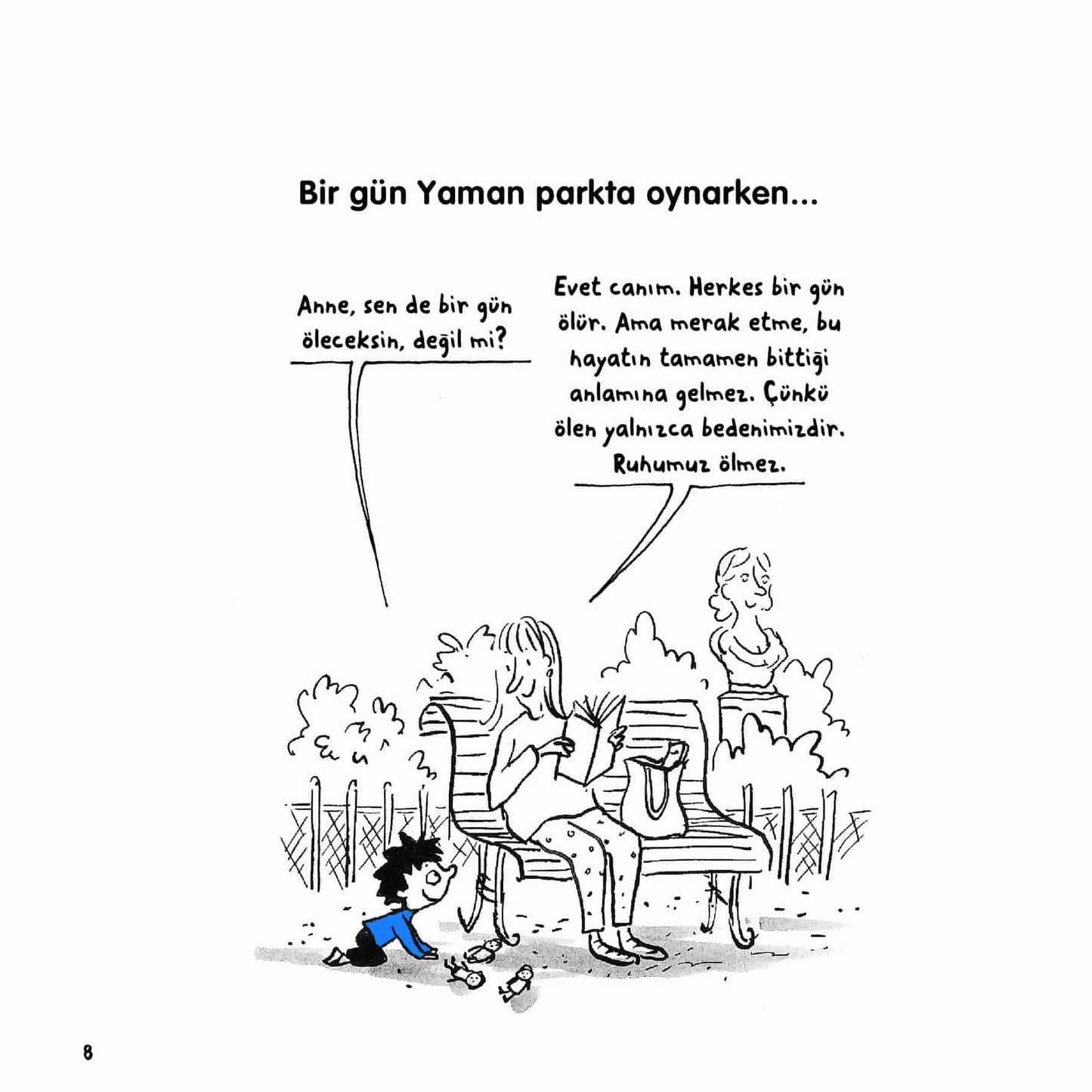 Ölüm Nedir – Yaman ve Onun Bitmek Bilmeyen Soruları