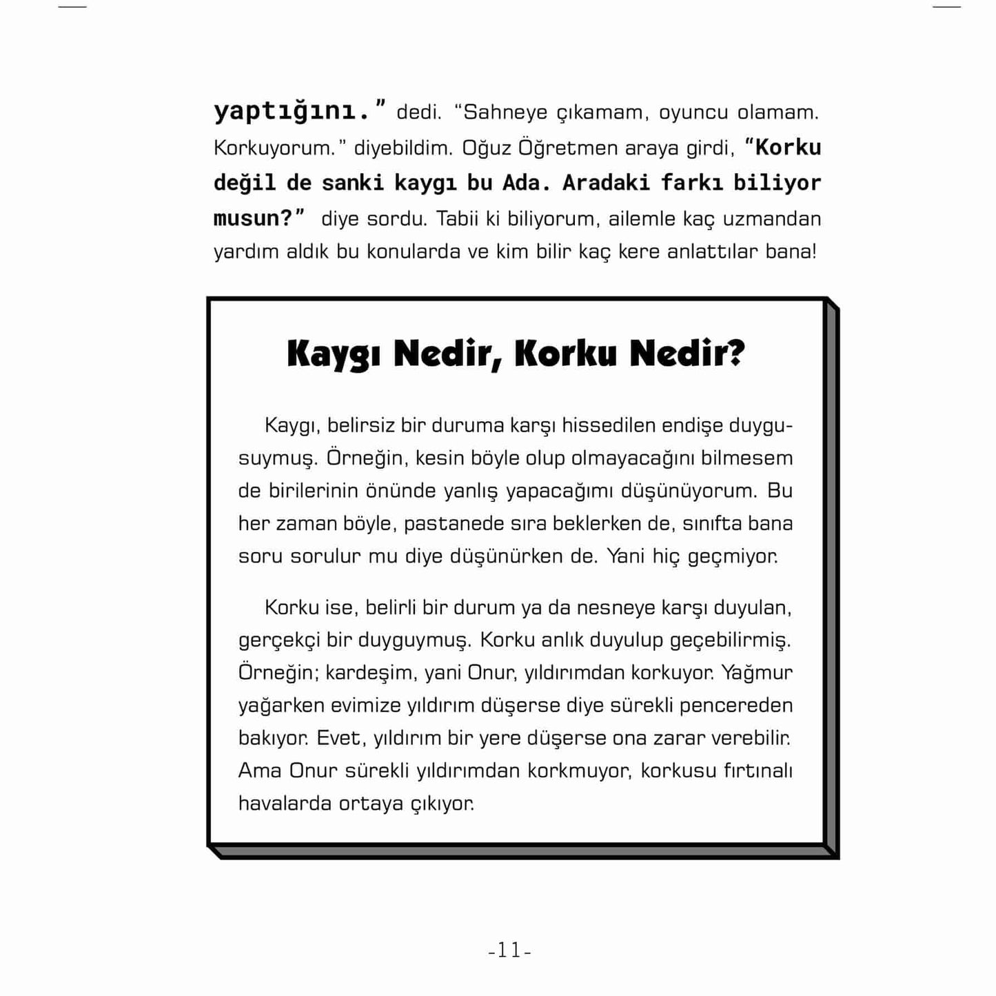 Ufak Tefek Kaygılar – Çocuktan Al Bilgiyi