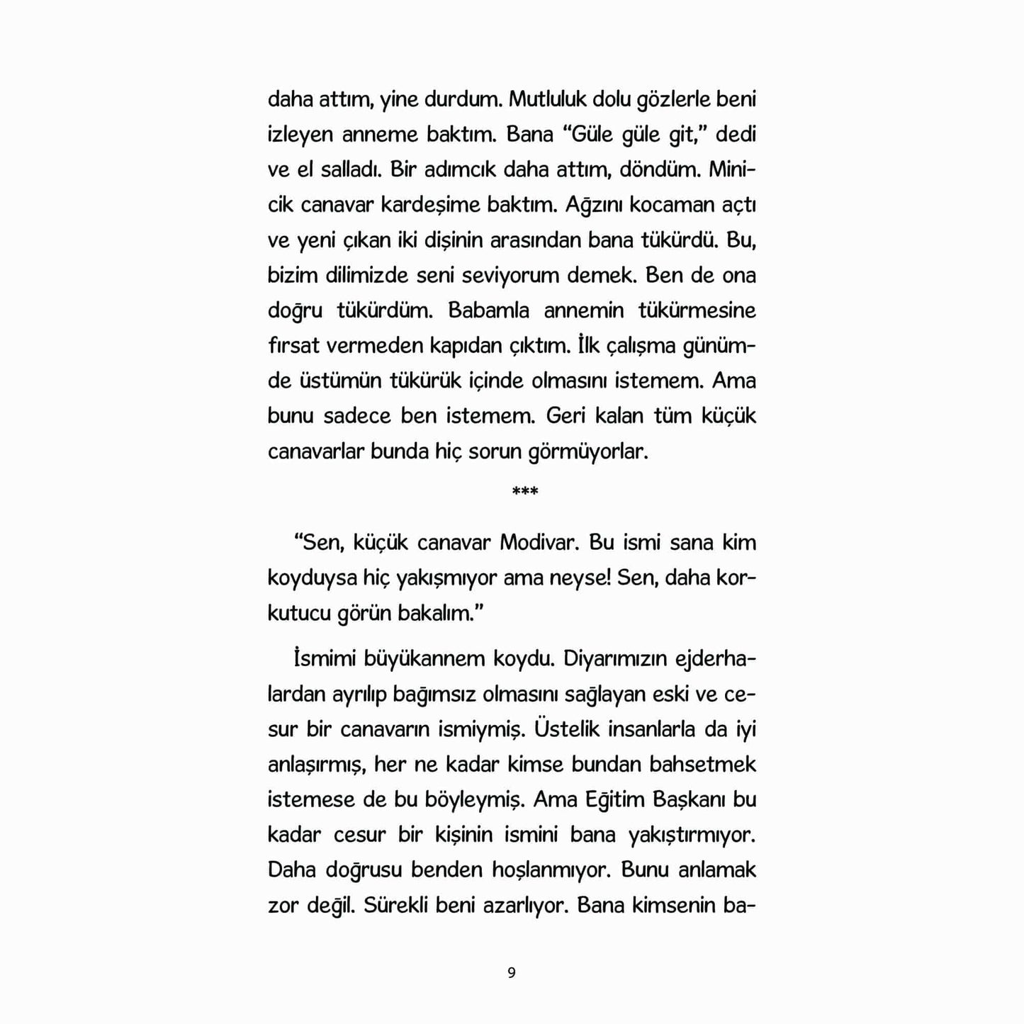 Canavar Olmanın Zorlukları