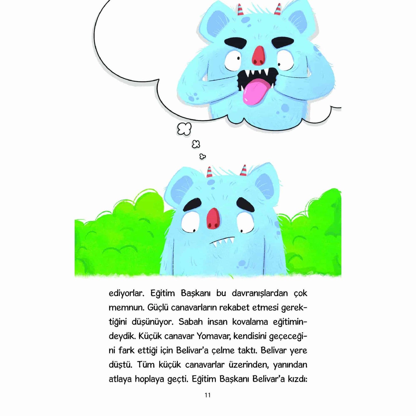 Canavar Olmanın Zorlukları