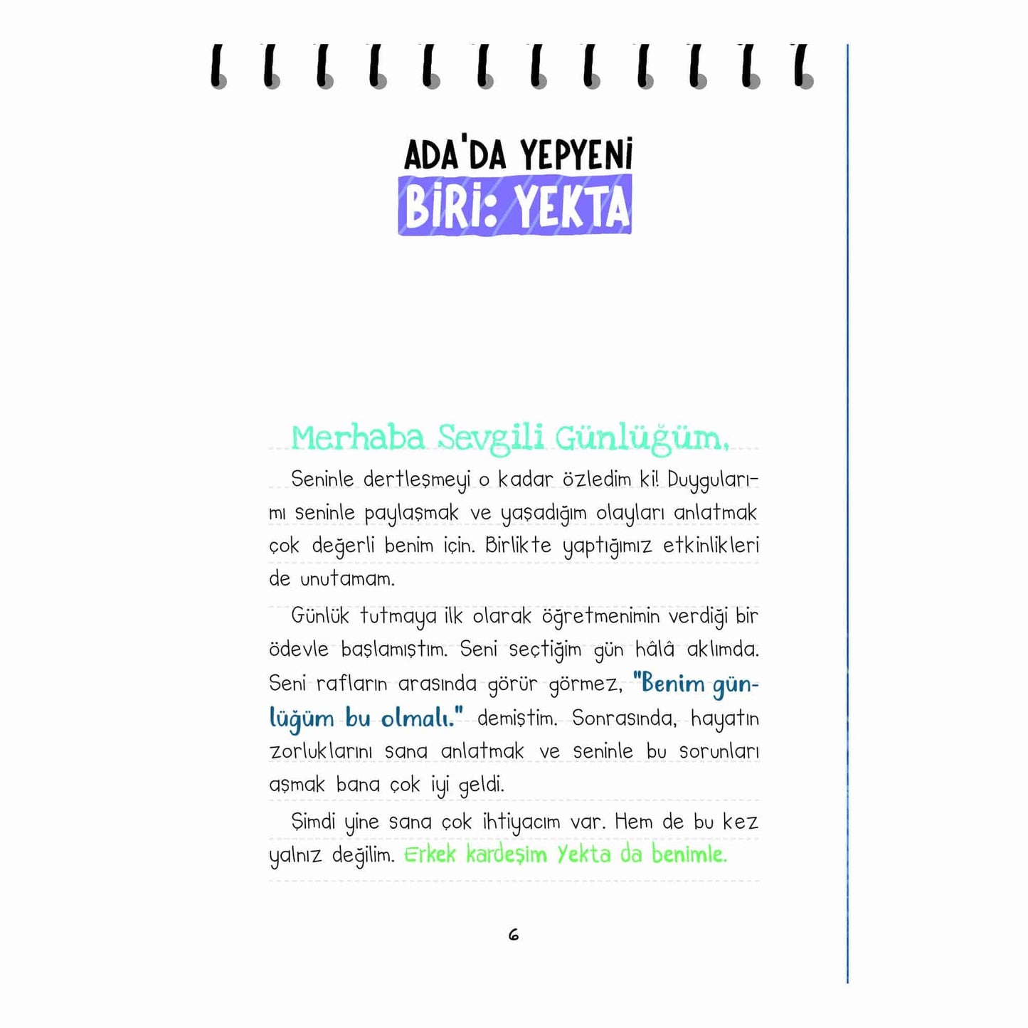 Mira ve Yekta Zorbalık Adası’nda Mücadele – Duygu Günlüğüm