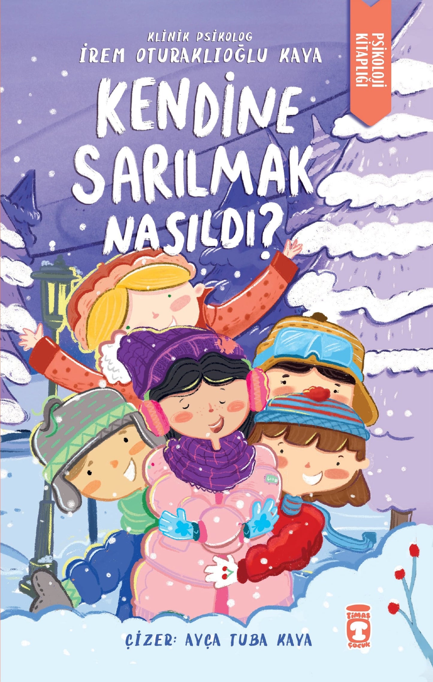 Kendine Sarılmak Nasıldı (İmzalı)