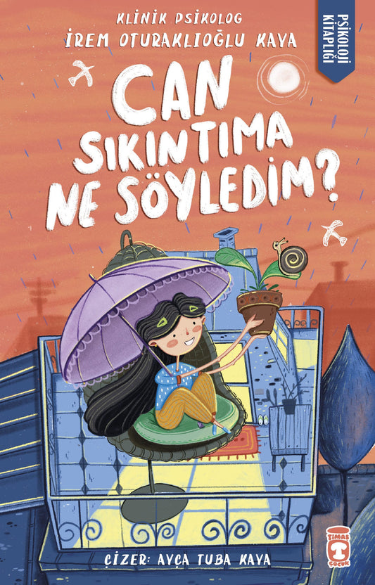 Can Sıkıntıma Ne Söyledim (İmzalı)