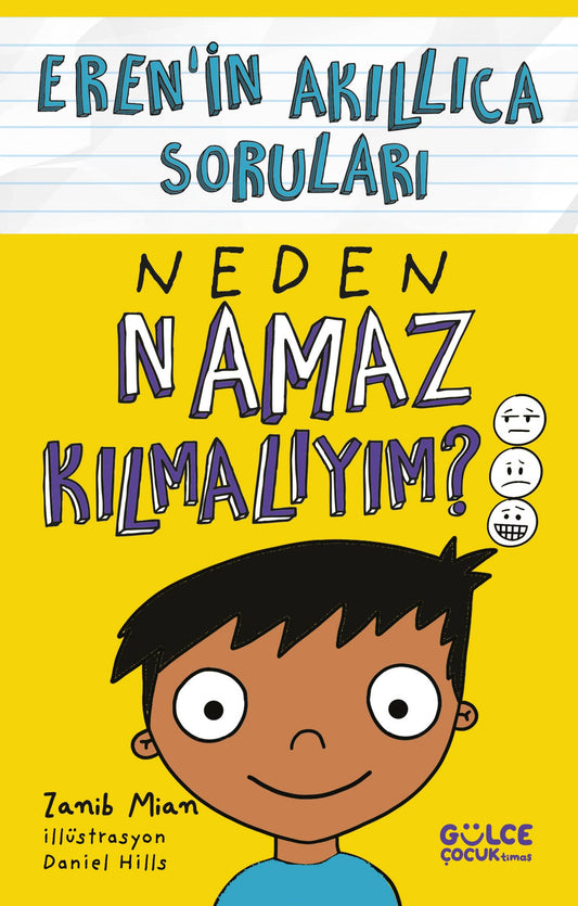 Neden Namaz Kılmalıyım ? – Eren’in Akıllıca Sorular